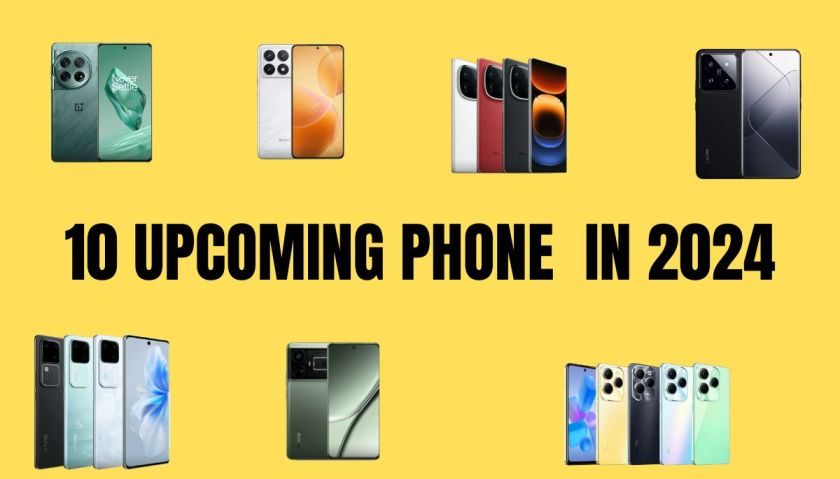 10 UPCOMING PHONE IN 2024